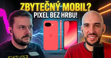  Podcast: Google Pixel 10a – Deja vu, nebo trefa do černého?