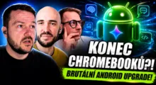 Podcast: Konec Chrome OS a Android přes celou palubku? Tohle byla Android Show
